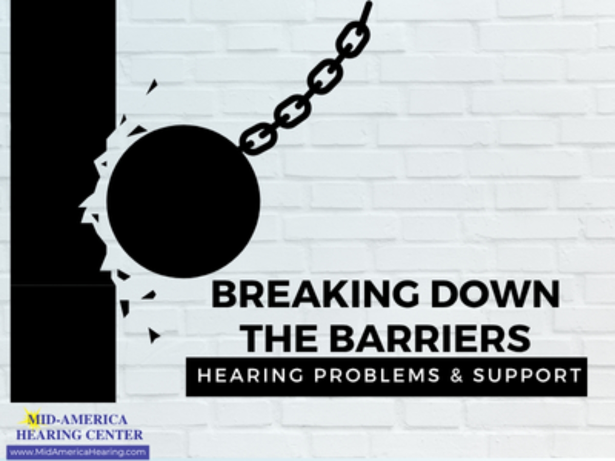 Breaking Down The Barriers - Hearing Support